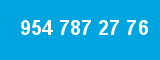 954 787 27 76